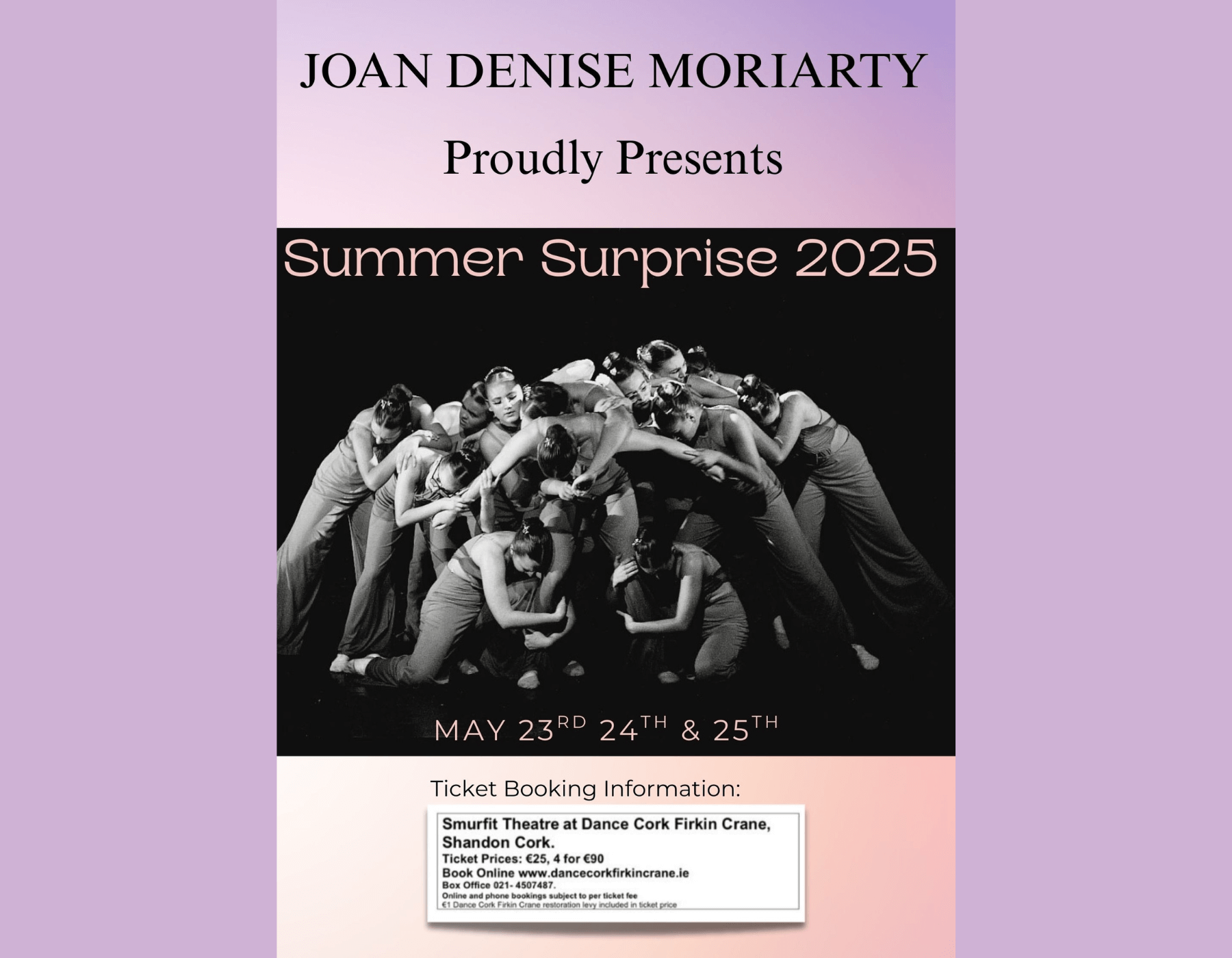 Firkin Crane Theatre, Cork: Summer Surprise 2025 – Joan Denise Moriarty School of Dance